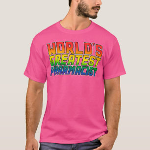 Welldx27s bester Apotheker Lgbt Gay Pride 1 T-Shirt