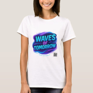 Wellen der zukunftsorientierten Neon Motivierend T T-Shirt