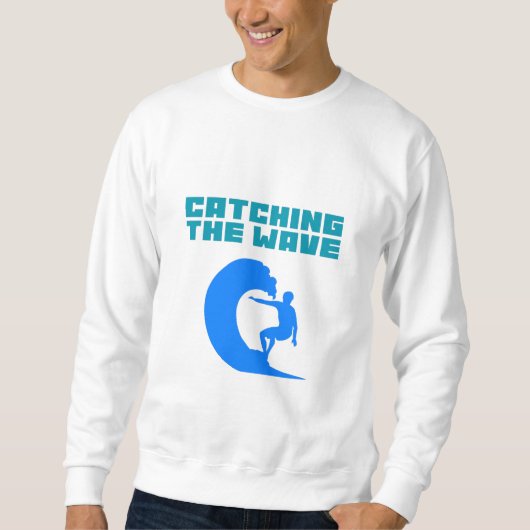 Wellenreiten - Surfen Sweatshirt (Vorderseite)