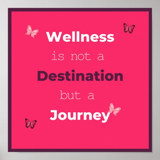 Wellness ist kein Journey Motivierend Poster (Vorne)