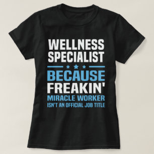 Wellness-Spezialist T-Shirt
