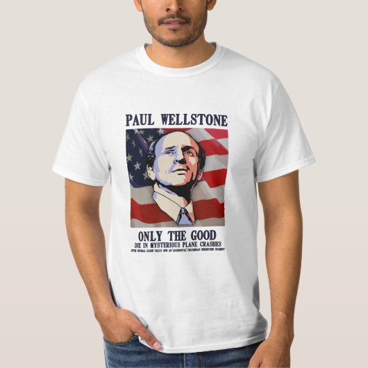 Wellstone - nur das gute T-Shirt (Vorderseite)