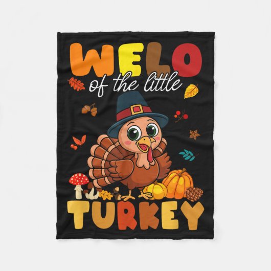 Welo Of The Little Turkey Thanksgiving Baby Shower Fleecedecke (Vorderseite)