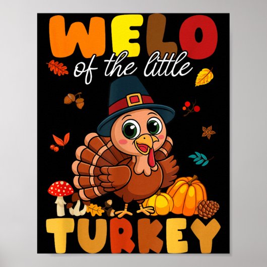 Welo Of The Little Turkey Thanksgiving Baby Shower Poster (Vorne)