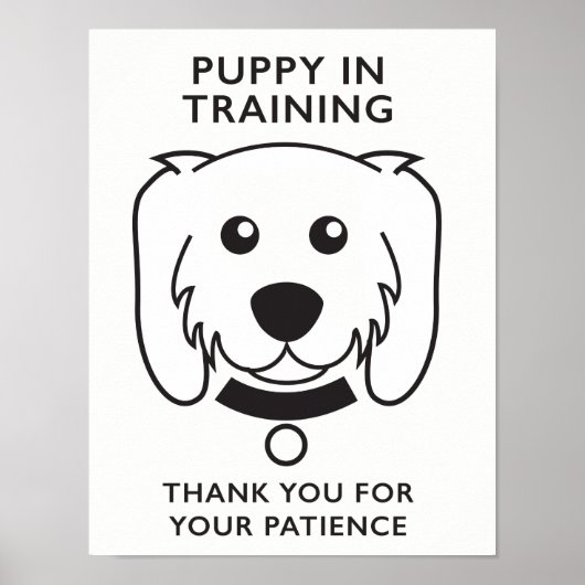 Welpe in Training Sign Poster (Vorne)