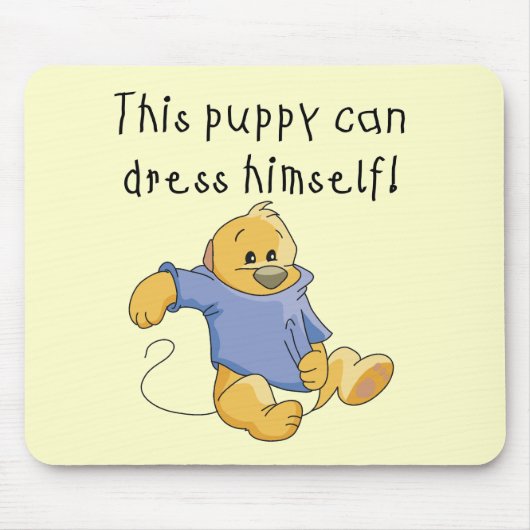 Welpe kleiden oben T-Shirts und Geschenke Mousepad (Vorne)