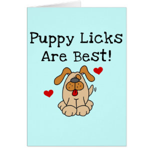 Welpe Licks sind beste T-Shirts und Geschenke