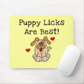 Welpe Licks sind beste T-Shirts und Geschenke Mousepad (Mit Mouse)
