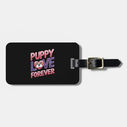 Welpe Liebe Forever Dog Gepäckanhänger (Vorderseite horizontal)