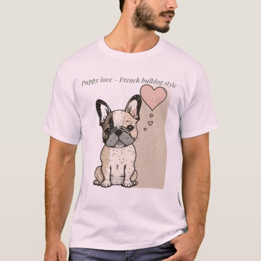 Welpe Liebe - Stile eines französischen Bulldoggen T-Shirt (Vorderseite)