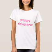 Welpe Whisperer T - Shirt (Vorderseite)