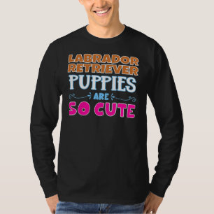 Welpen, die im Labrador-Retriever sind, sind so Ni T-Shirt