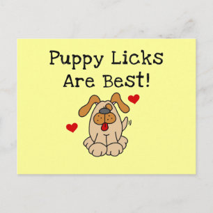 Welpenlicks sind die besten Hemden und Geschenke Postkarte