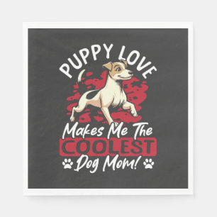 Welpenliebe die coolste Hundemutter! Meine Mutter Serviette