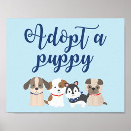Welppy Birthday Party Sign Adoptierte ein Welpe Bl Poster