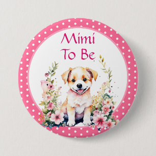 Welppy hielt Mimi für   Babydusche Button