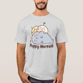 Welppy Mermaids T - Shirt (Vorderseite)