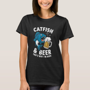 Wels und Bier Deshalb bin ich hier Lustiger Angels T-Shirt
