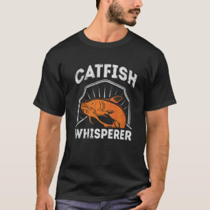 Welsflüsterer Wels Welsjäger T-Shirt