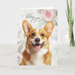 Welsh Corgi Dog and Pink Roses Thinking of You Karte