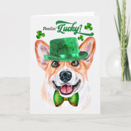 Welsh Corgi Dog Feelin' Lucky St Patrick's Day Feiertagskarte