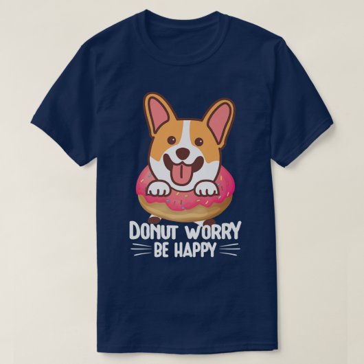Welsh Corgi Lovers Funny Tees Donut Worry Be Happy (Design vorne)
