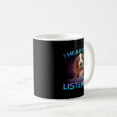 Welsh Springer Spaniel Ich höre, du hörst nicht zu Kaffeetasse (VorderseiteRechts)