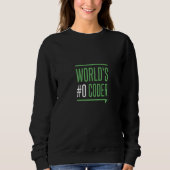 Welt 0 Coder Kodierung Programmierung Code Coder Sweatshirt (Vorderseite)