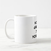 "Welt am beststen Tun-Es-Yourselfer" Tasse (Links)