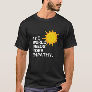 Welt braucht Empathie-T - Shirt - Dunkel