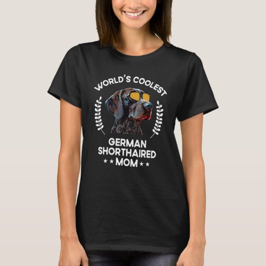 Welt Coolste Hunde Mama Mama Deutsch Kurzhaar P T-Shirt (Vorderseite)