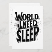 Welt, ich brauche Schlafen Funny Typografy Design Einladung (Vorne/Hinten)