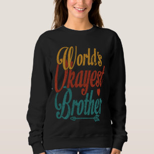 Welt ist die beste Bruder Vintag Style Step Brothe Sweatshirt