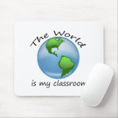 Welt ist Klassenzimmer-Mausunterlage Mousepad (Mit Mouse)