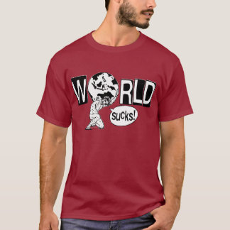 Welt ist zum Kotzen T-Shirt