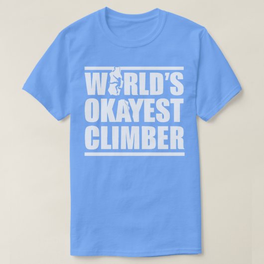 WELT OKAYEST CLIMBER T-Shirt (Design vorne)