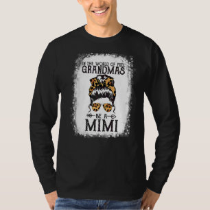 Welt voller Grandmas sei eine Mimi Fun Leopard-Bot T-Shirt
