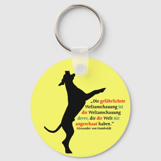 Weltanschauung Dogge Schlüsselanhänger (Vorderseite)