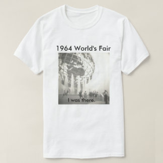 Weltausstellung 1964 T-Shirt