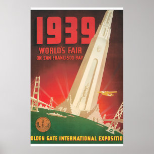 Weltausstellung-San Francisco Reise-Plakat 1939 Poster