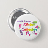 Weltbekannter Sticker Collector Button (Vorne & Hinten)