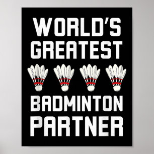 Weltbest Badminton Partner Cool Badminton P Poster