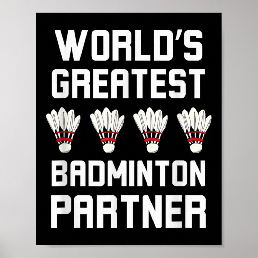 Weltbest Badminton Partner Cool Badminton P Poster (Vorne)