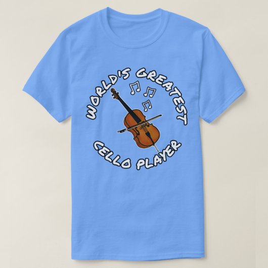 Weltbest Cello Player Cellist String Musici T-Shirt (Design vorne)
