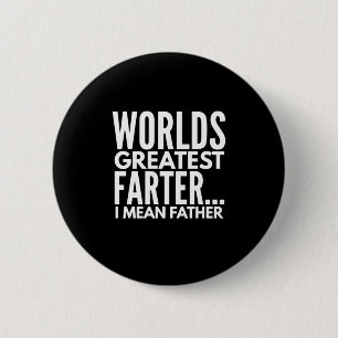 Weltbest Farter I Gemein Vater Button