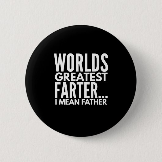 Weltbest Farter I Gemein Vater Button (Vorderseite)