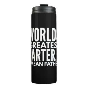Weltbest Farter I Gemein Vater Thermosbecher