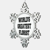 Weltbest Florist Schneeflocken Zinn-Ornament (Rechts)