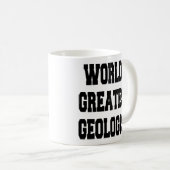 Weltbest Geologe Kaffeetasse (VorderseiteRechts)