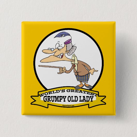 WELTBEST GRUMPY ALD LADY CARTOON BUTTON (Vorderseite)